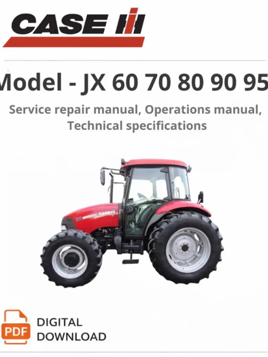 Case JX60-JX95 Tractor Service Repair Manual