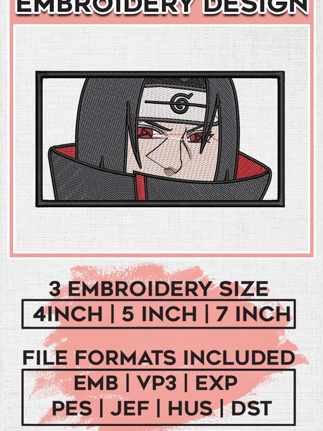 Uchiha Itachi Anime Naruto Embroidery Design / Anime Character Embroidery Files / Manga Embroidery / Instant Download EMB_ANIME_73