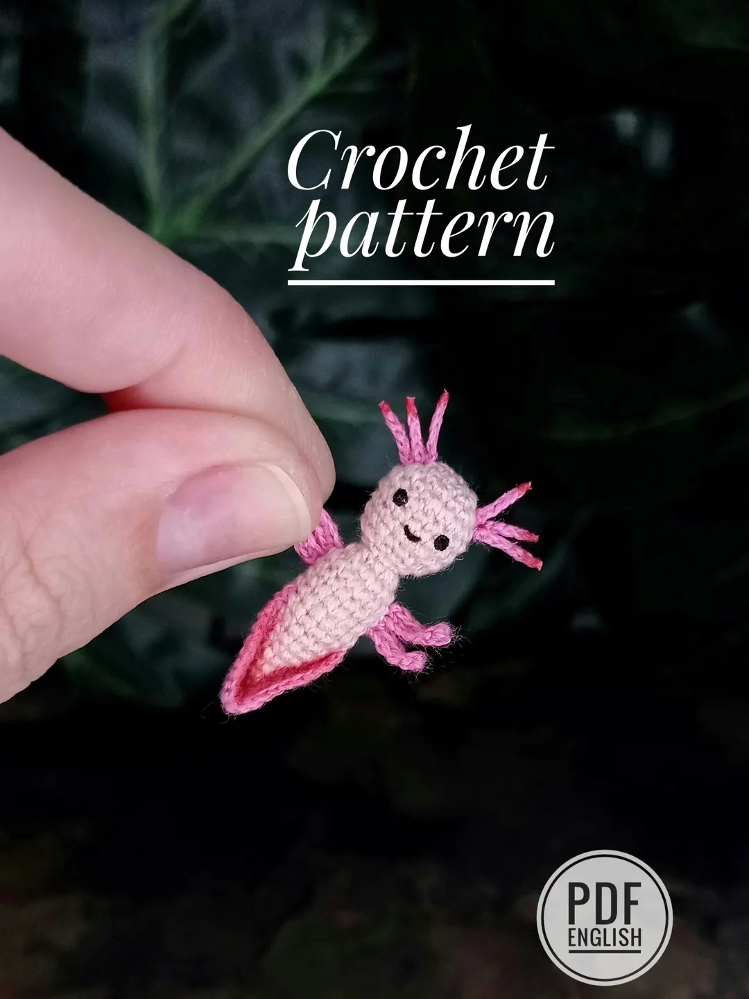 Crochet pattern. Crochet pattern miniature axolotl. Miniatute toy. Amigurumi.