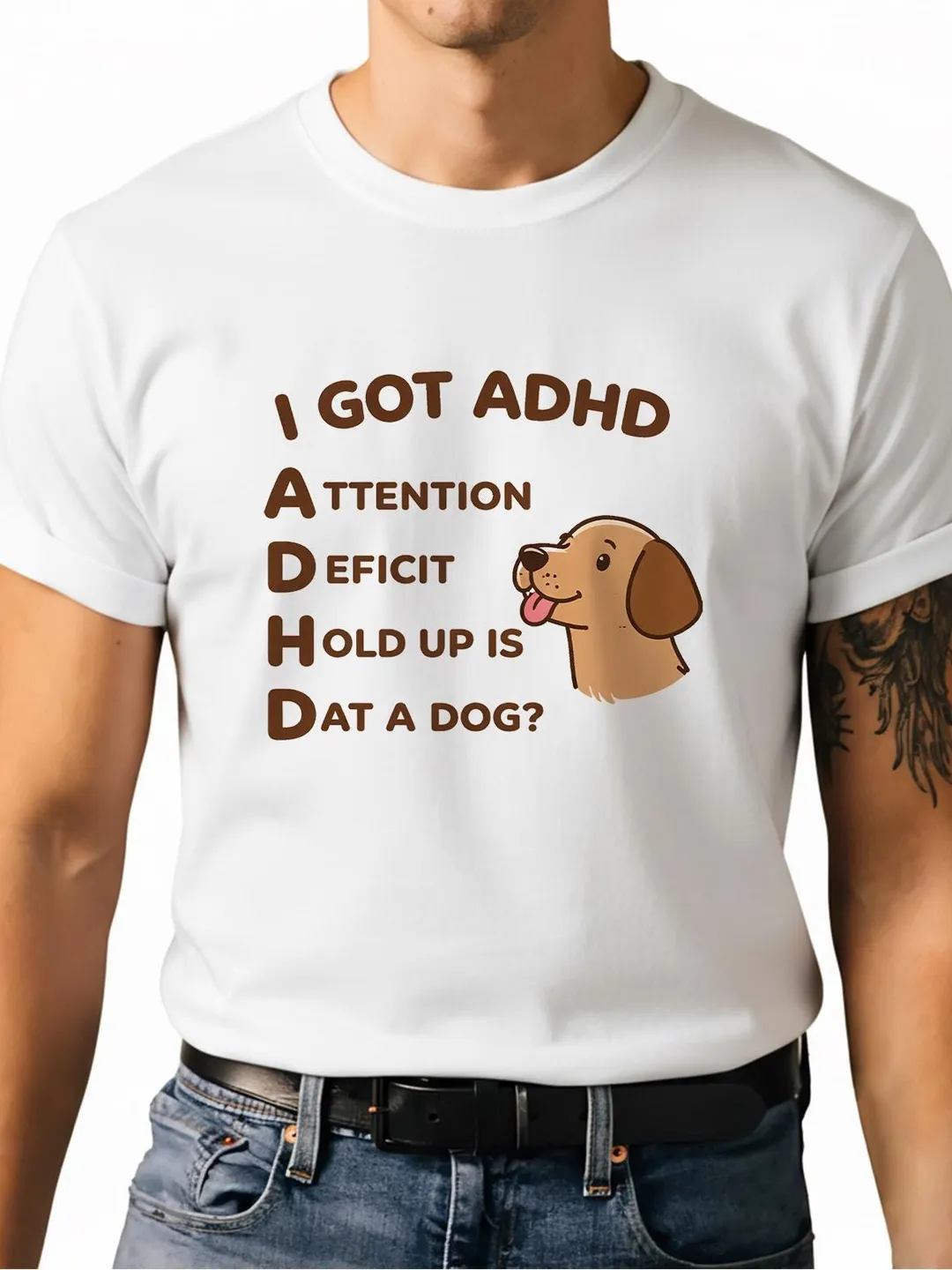 ADHD Dog Graphic T-Shirt – Funny Neurodiversity Meme Apparel