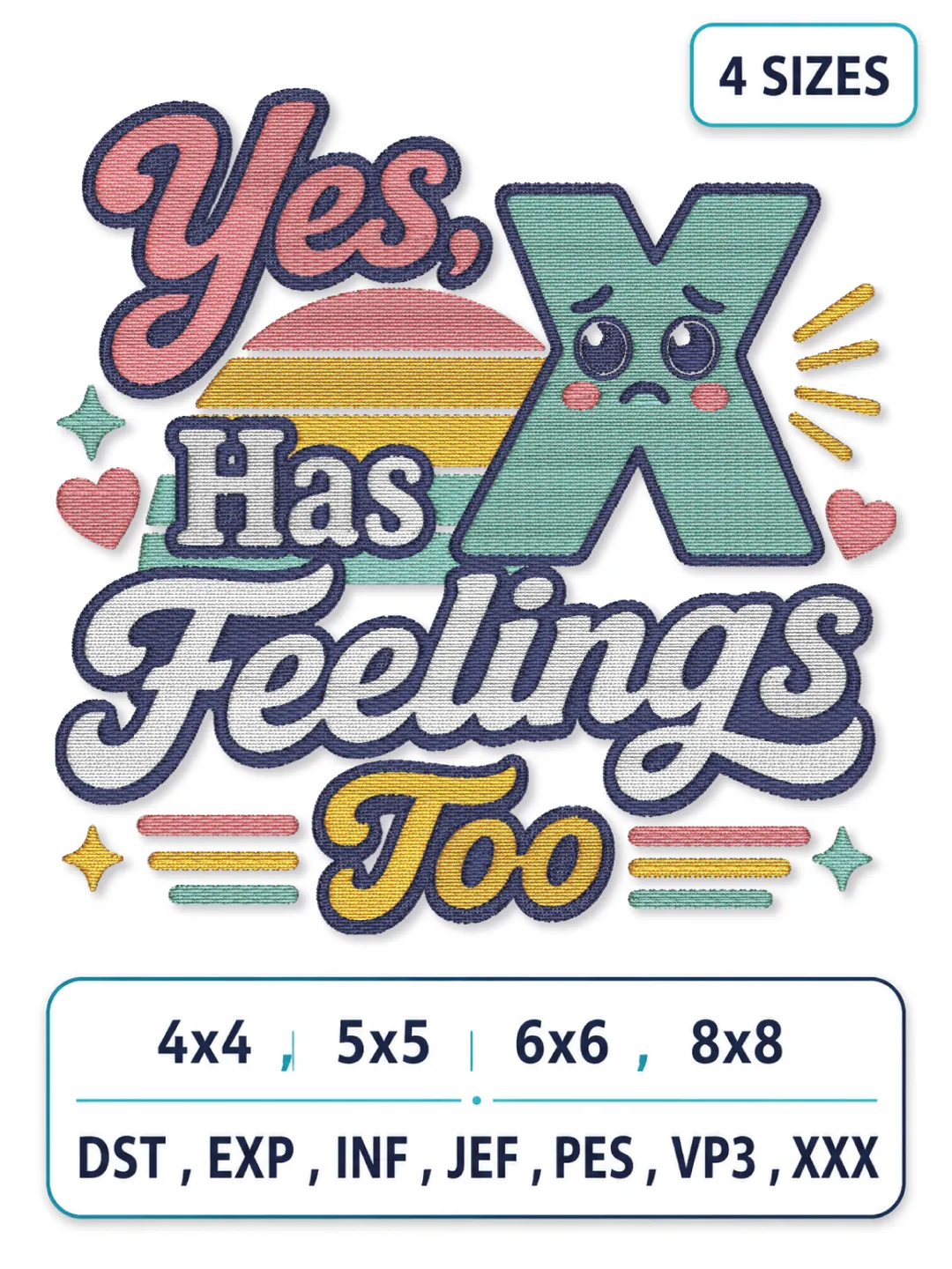 Yes Has X Feelings Too Embroidery Design Bundle