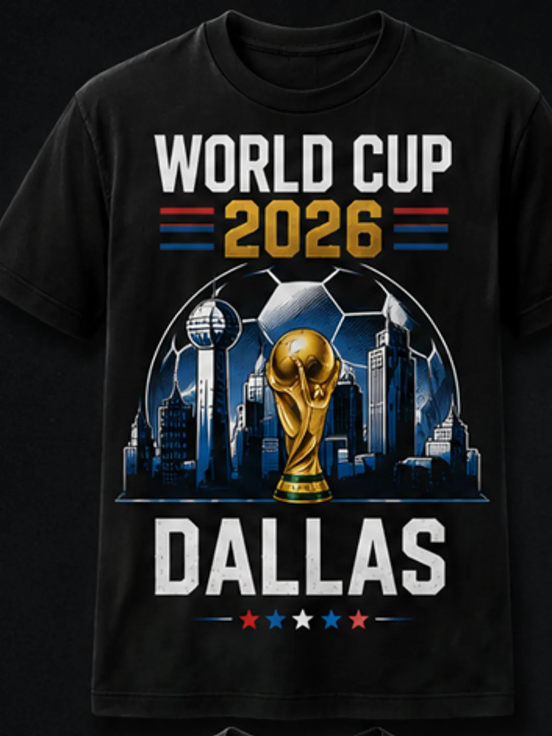 World Cup 2026 Dallas Host City T-Shirt for Soccer Fans, Dallas Skyline Football Graphic Tee, USA Tournament Souvenir Gift Shirt for Men and Women