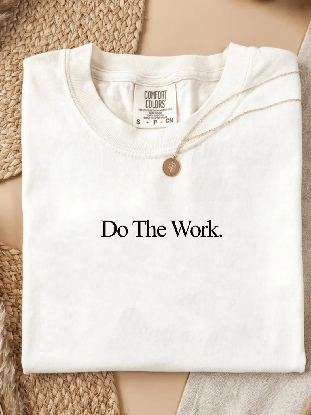 Do The Work Shirt Comfort Colors Discipline Motivation T-Shirt