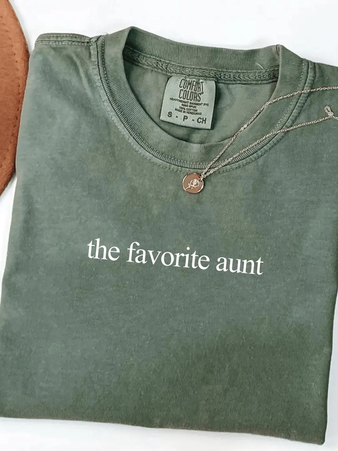 The Favorite Aunt Comfort Colors® Shirt Funny Aunt Gifts
