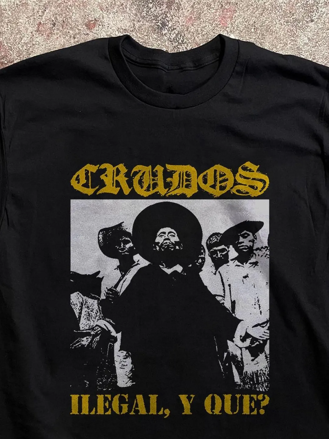 Los Crudos Band T-Shirt Illegal Y Que Hardcore Punk Tee Queercore