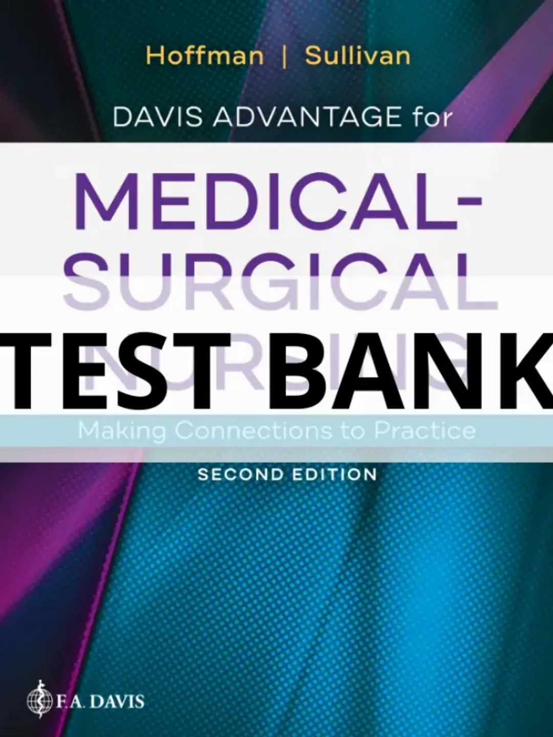 QUESTION BANK　 2012　医学書　6冊 Test Bank For Davis Advantage MEDICAL SURGICAL NURSING 2ND EDITION