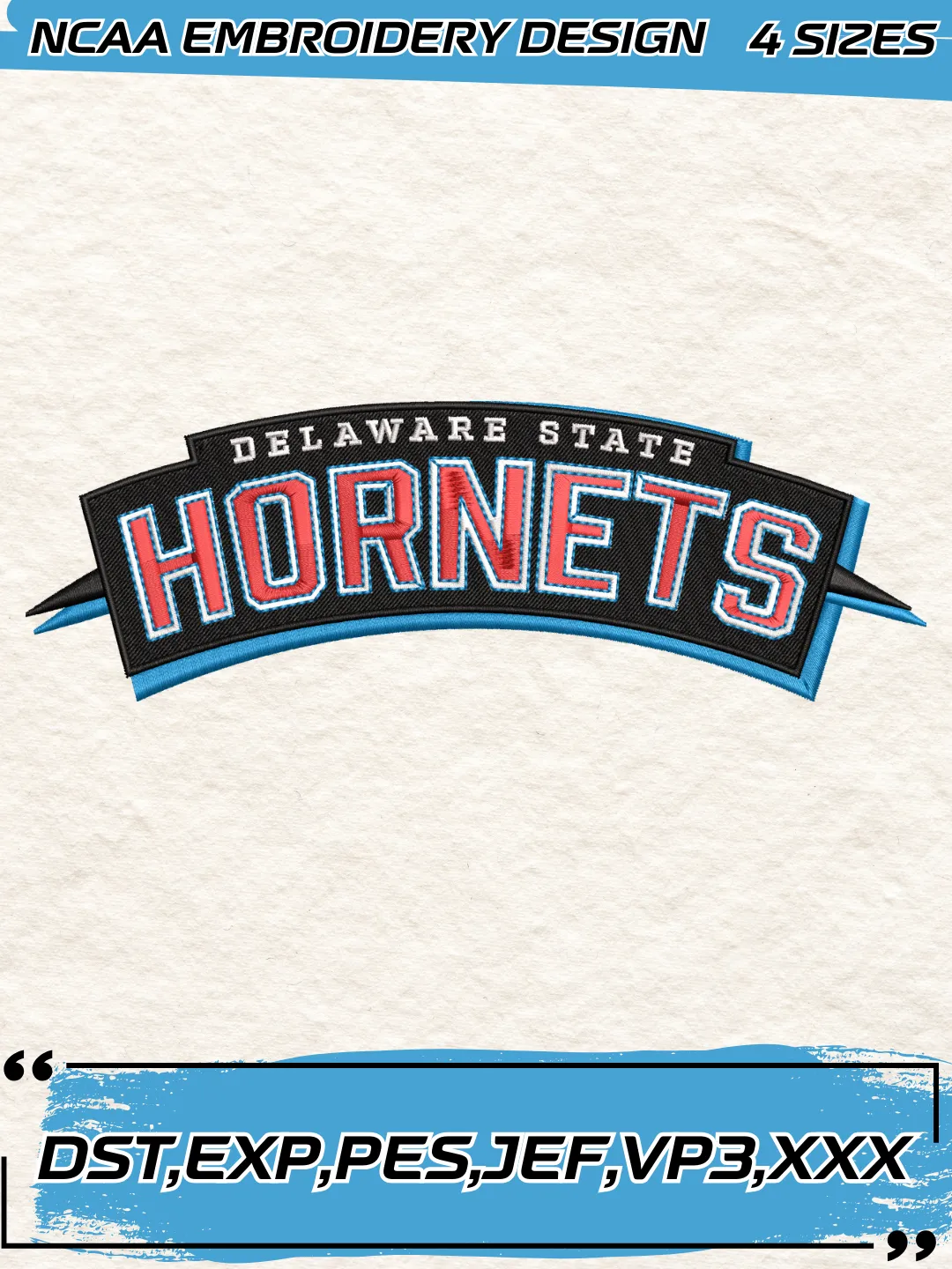 Delaware State Hornets Wordmark Logos Embroidery Design,NCAA Logo Embroidery Design,Machine Embroidery Design File,4 Sizes, Digital Download