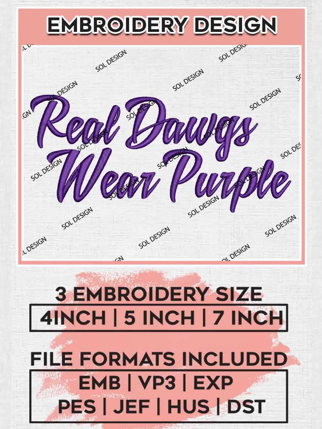 Real Dawgs Wear Purple Washington Huskie Embroidery Design, Football Embroidery files, Sport Machine embroidery files, 3 sizes, Instant Download