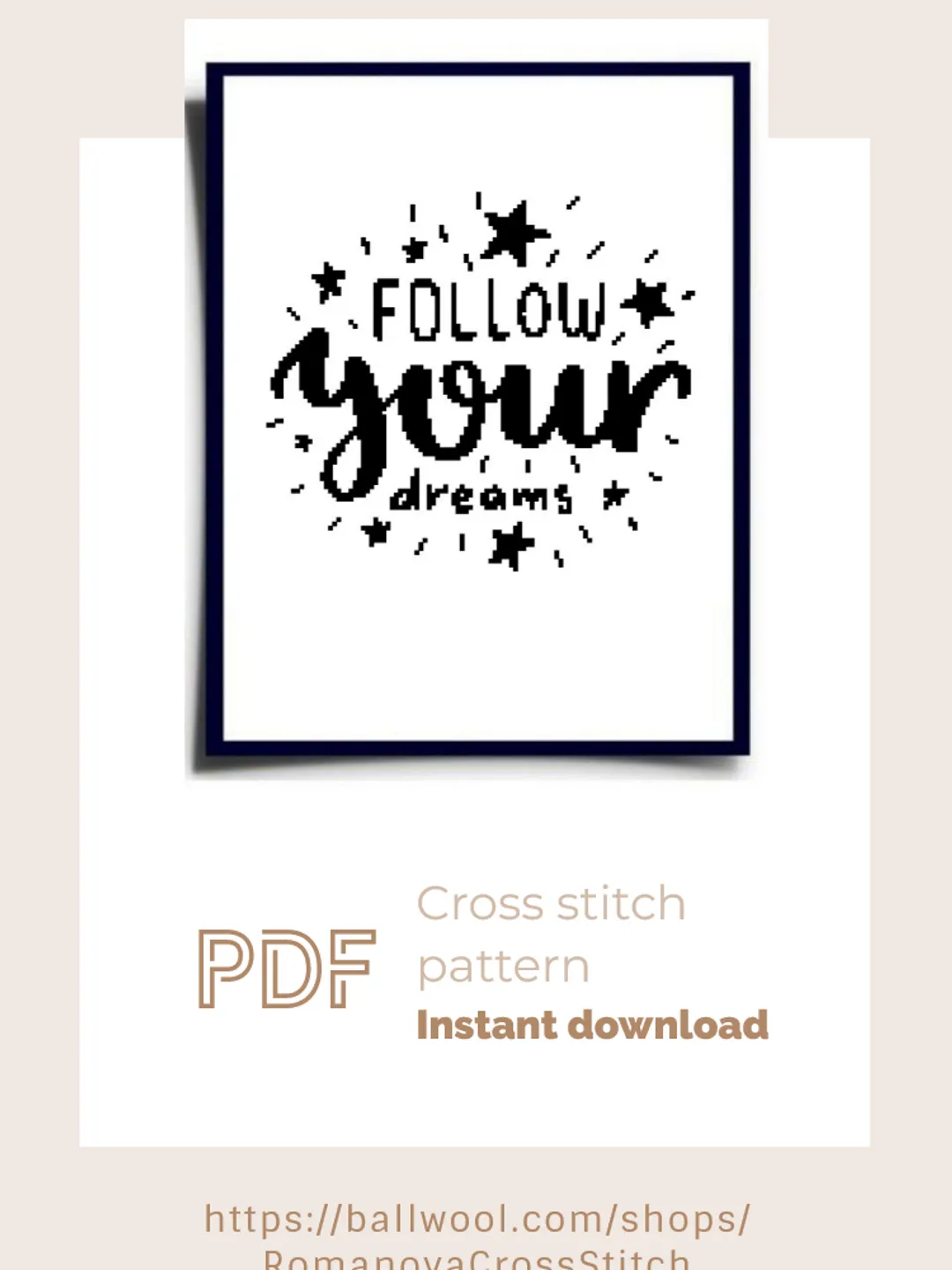 Motivation Follow your dreams cross stitch PDF pattern, Instant download