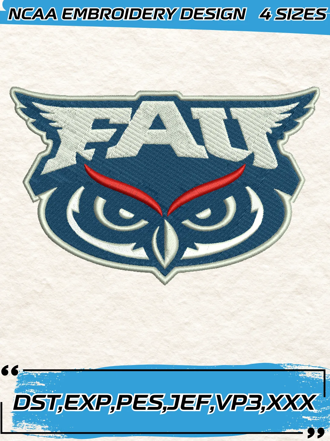 Florida Atlantic Owls Embroidery Design,NCAA Logo Embroidery Design,Machine Embroidery Design File,4 Sizes, Digital Download