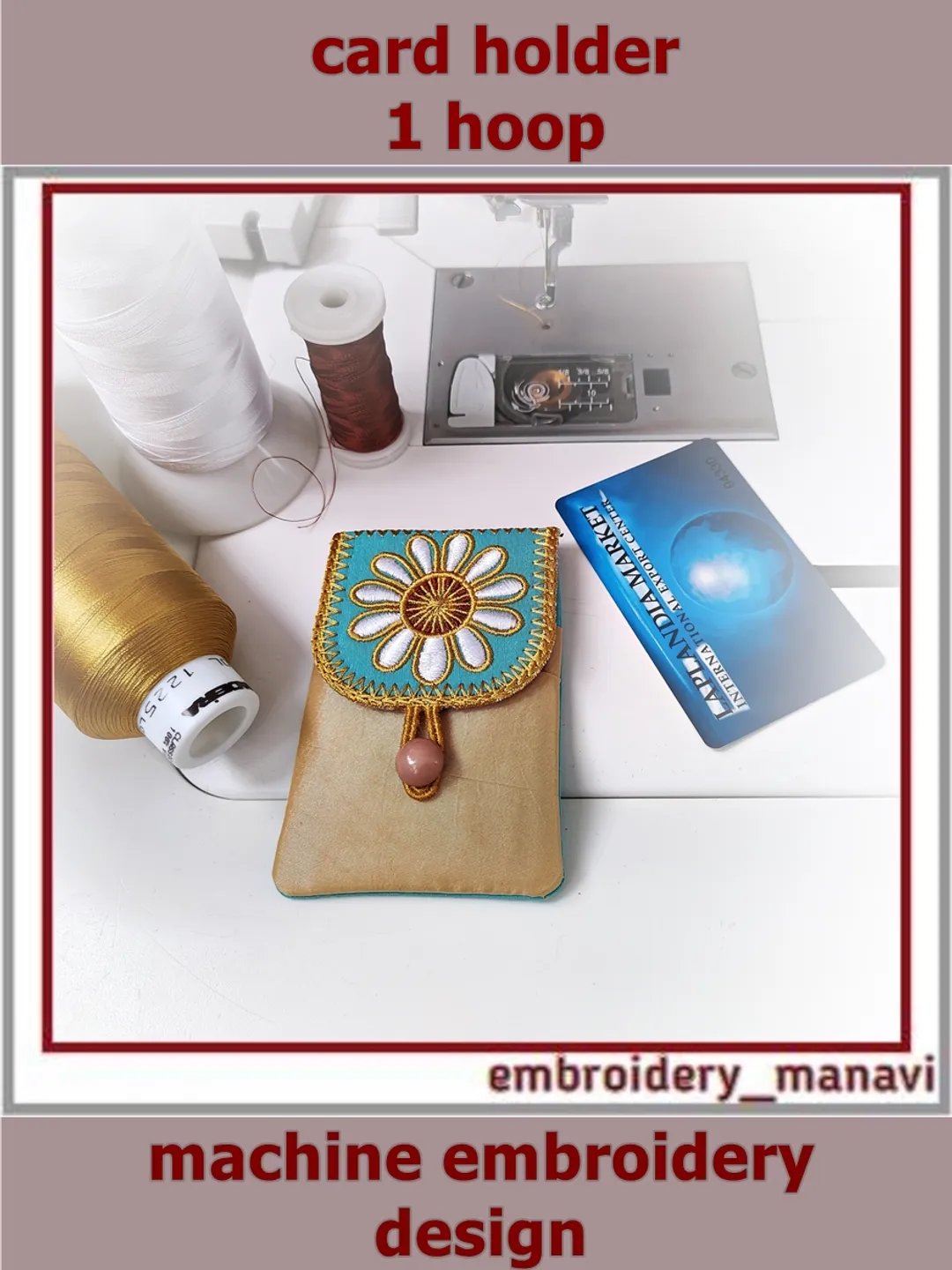 In the Hoop card holder Embroidery Design ITH from Embroidery Manavi 05