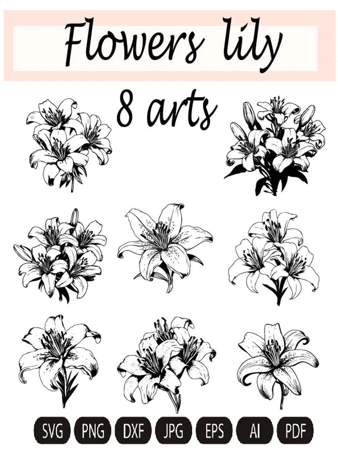 Lily Flower Svg, Lily Svg Bundle, Lily set Svg, Hand Drawn Lily Svg, Flwer Bouquet Svg, Floral Svg, Flower Wedding