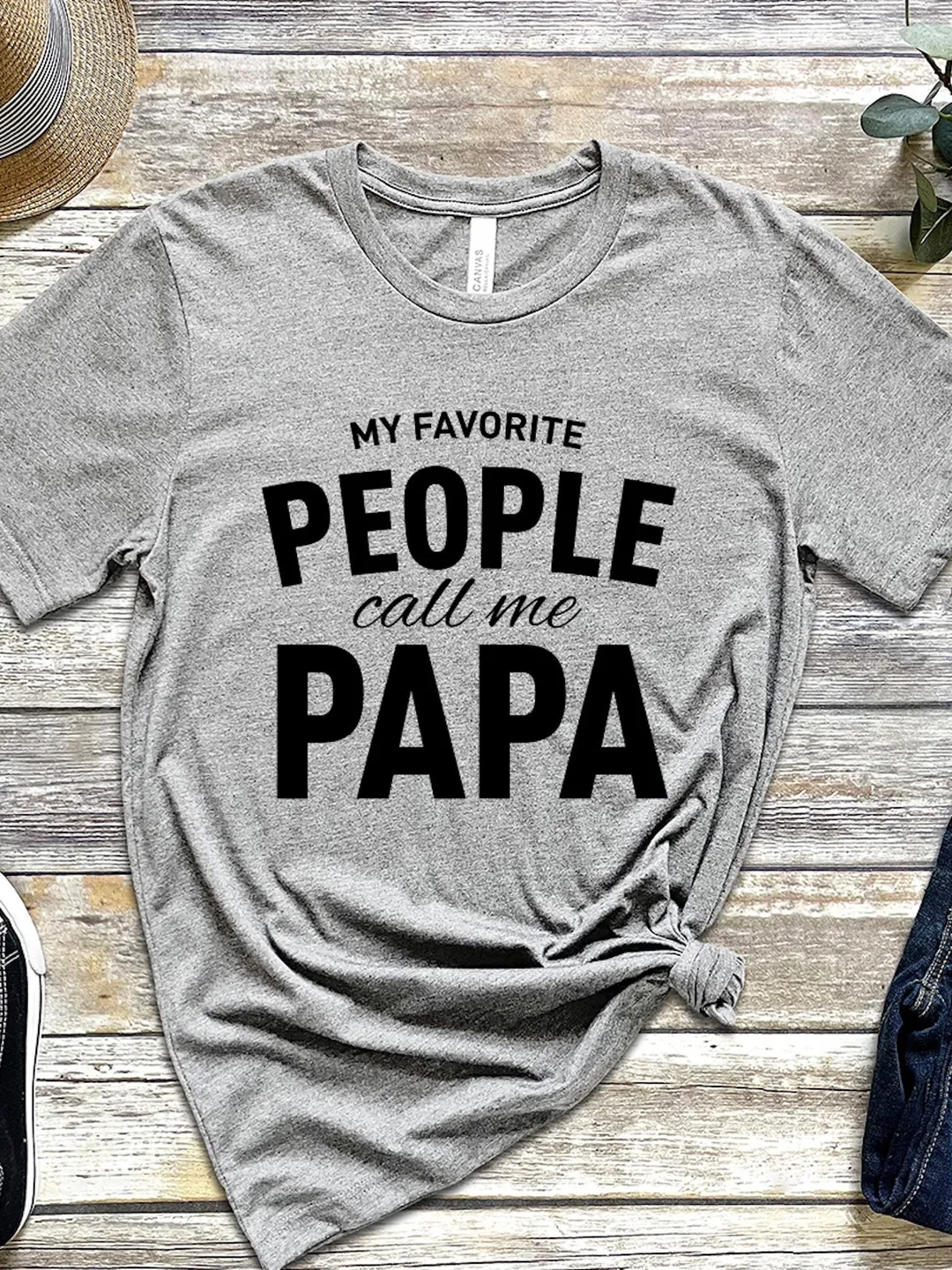 Papa Shirt - Funny Grandpa Saying, Comfortable Cotton Tee