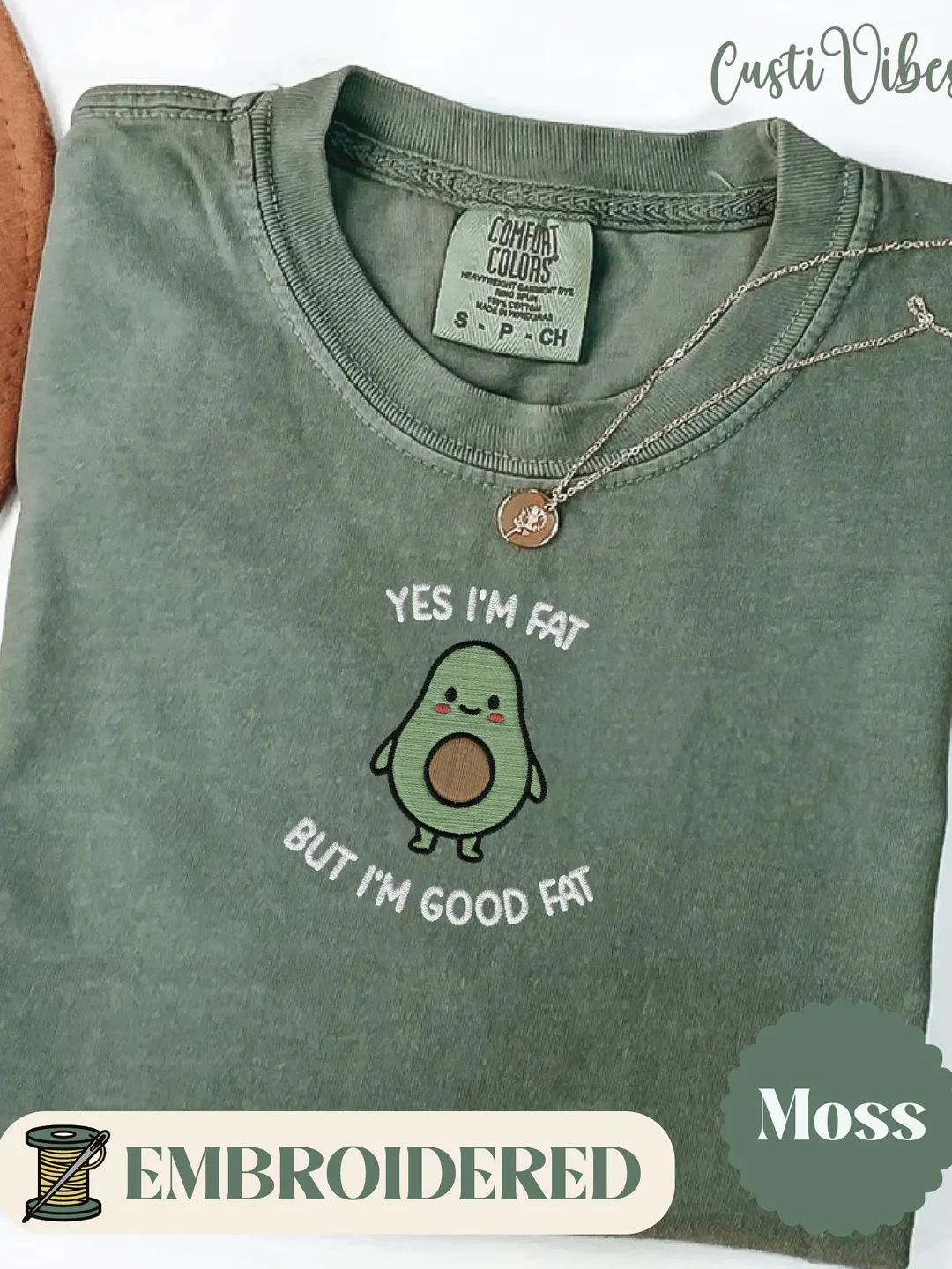 Funny Avocado Shirt Embroidered. Cute Food Pun Tee. Good Fat Saying Shirt. Comfort Colors Unisex T-Shirt. Gift for Foodie.