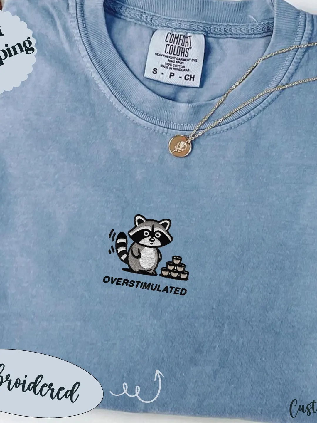Funny Sarcastic Overstimulated Raccoon. Coffee Overstimulated Embroidered T-Shirt.