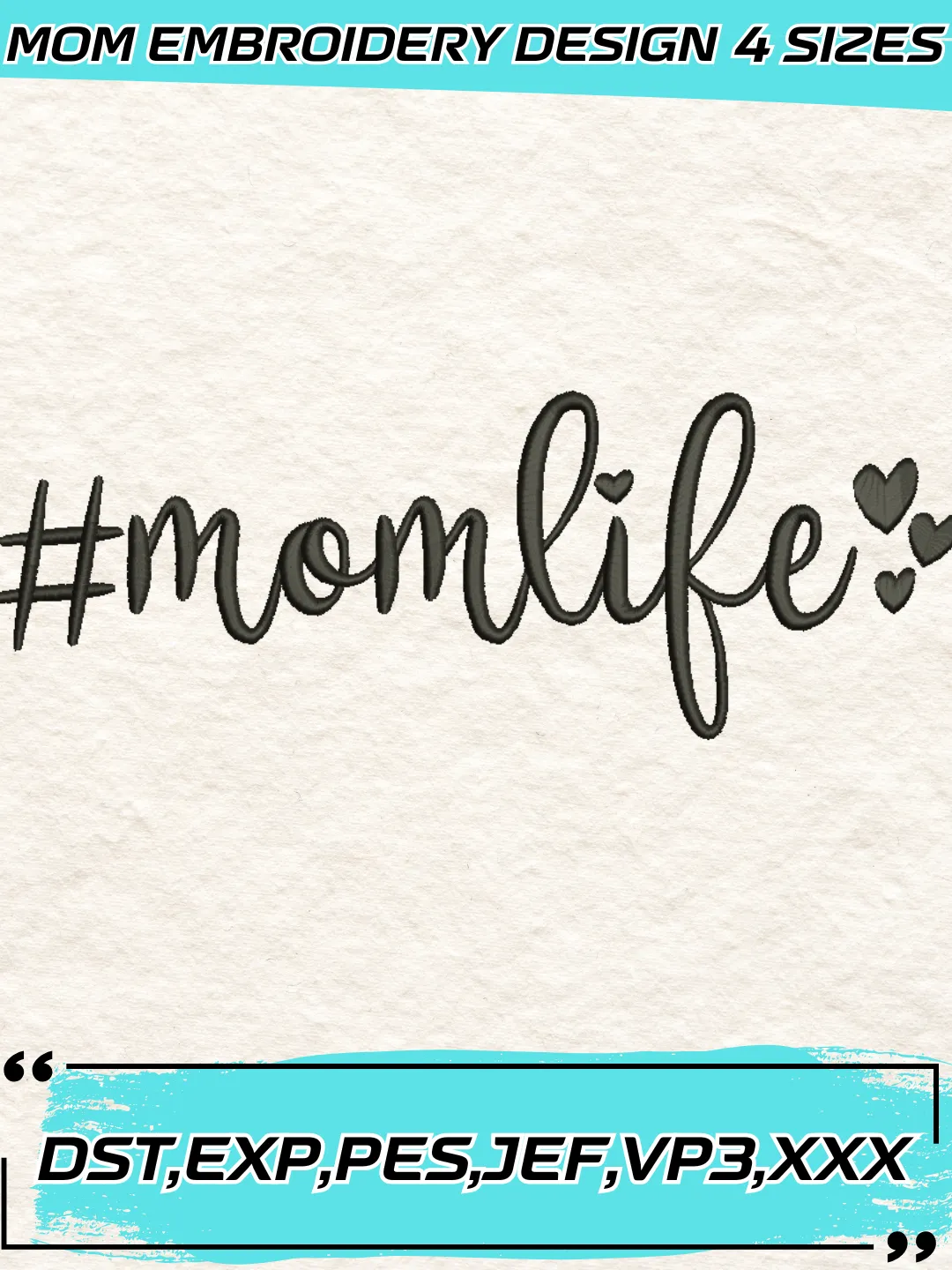 Mom Life Embroidery Design,Mother's Day Embroidery Design,Machine Embroidery Design File,4 Sizes, Digital Download_MOM60