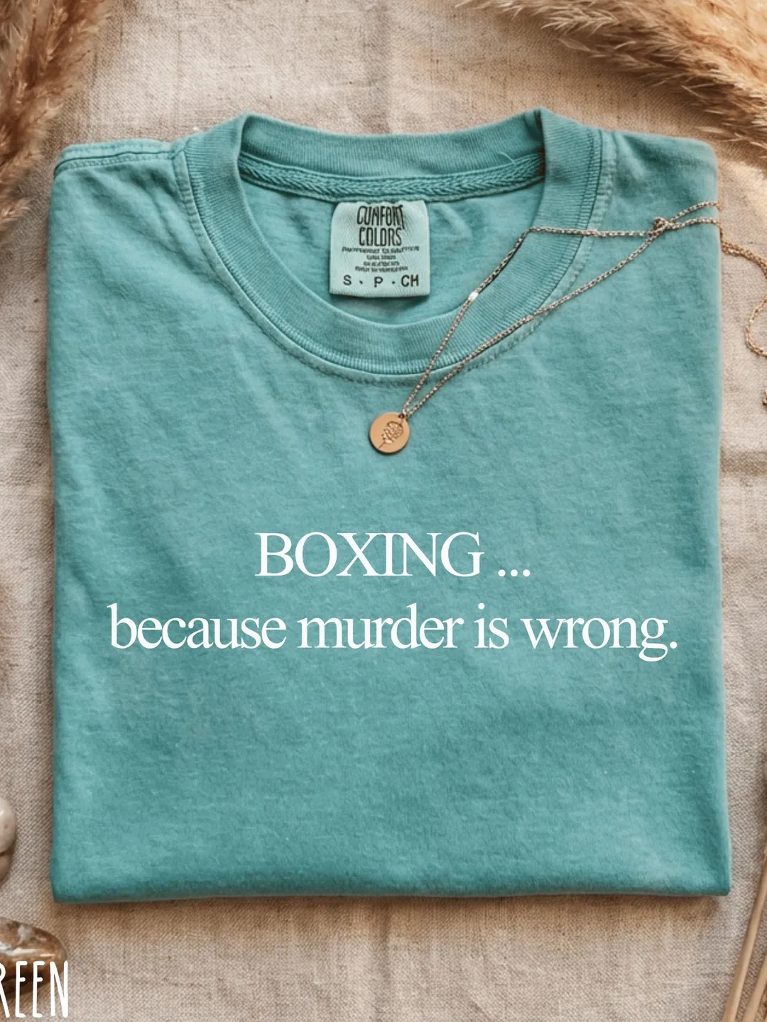 Comfort Colors® Boxing Because Murder Is Wrong T-Shirt Funny Quote