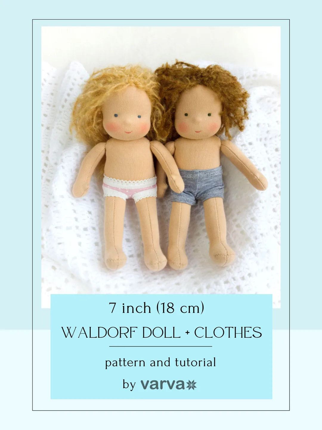 DIY Waldorf doll 7 inch (18 cm) tall. PDF pattern and tutorial. Patterns of doll clothes as bonus!