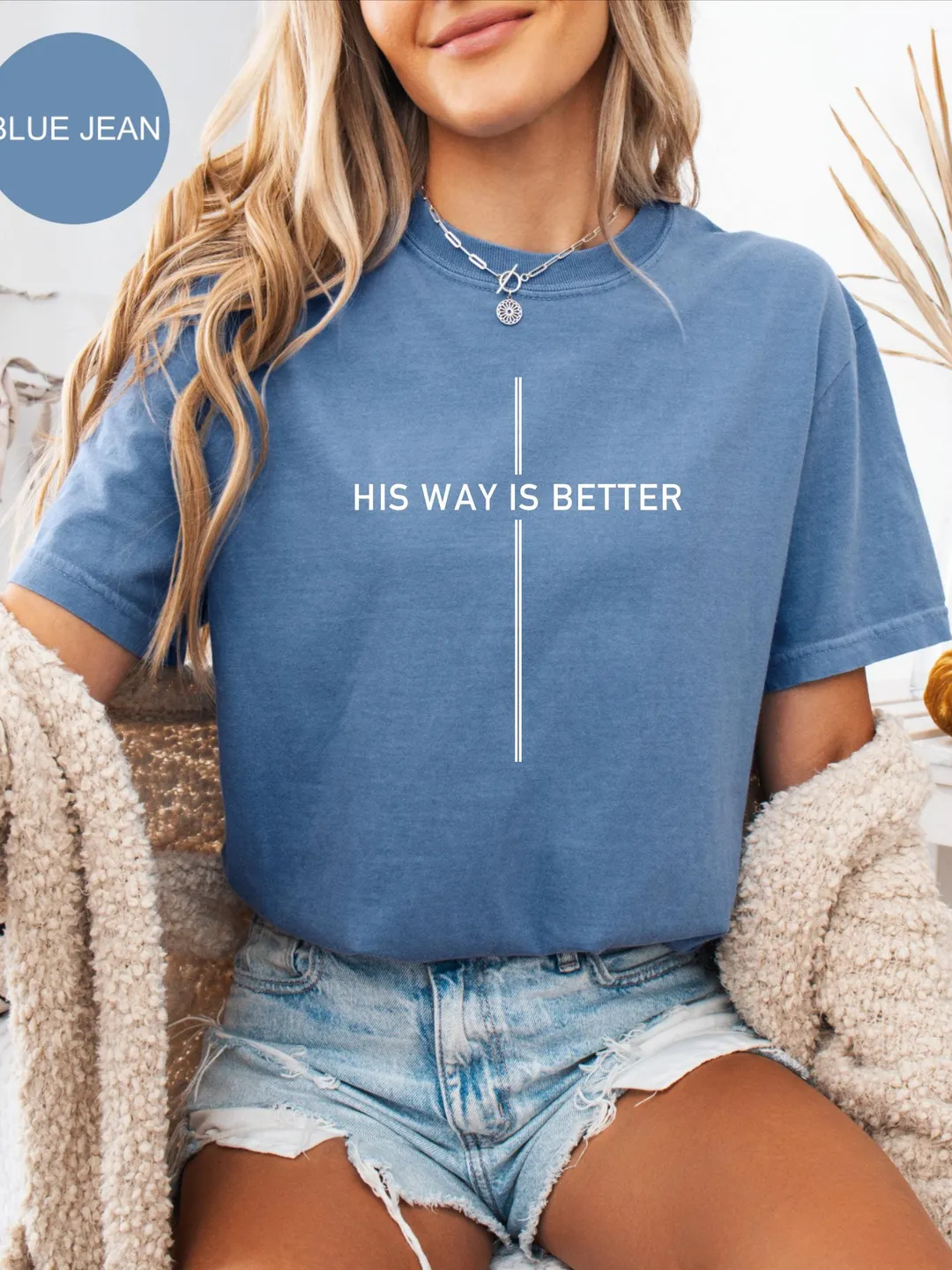 Comfort Colors® His Way Is Better Christian Shirt, Cute Christian Cross Shirt, Minimalist Christian Faith Gift for Teen Church Shirt