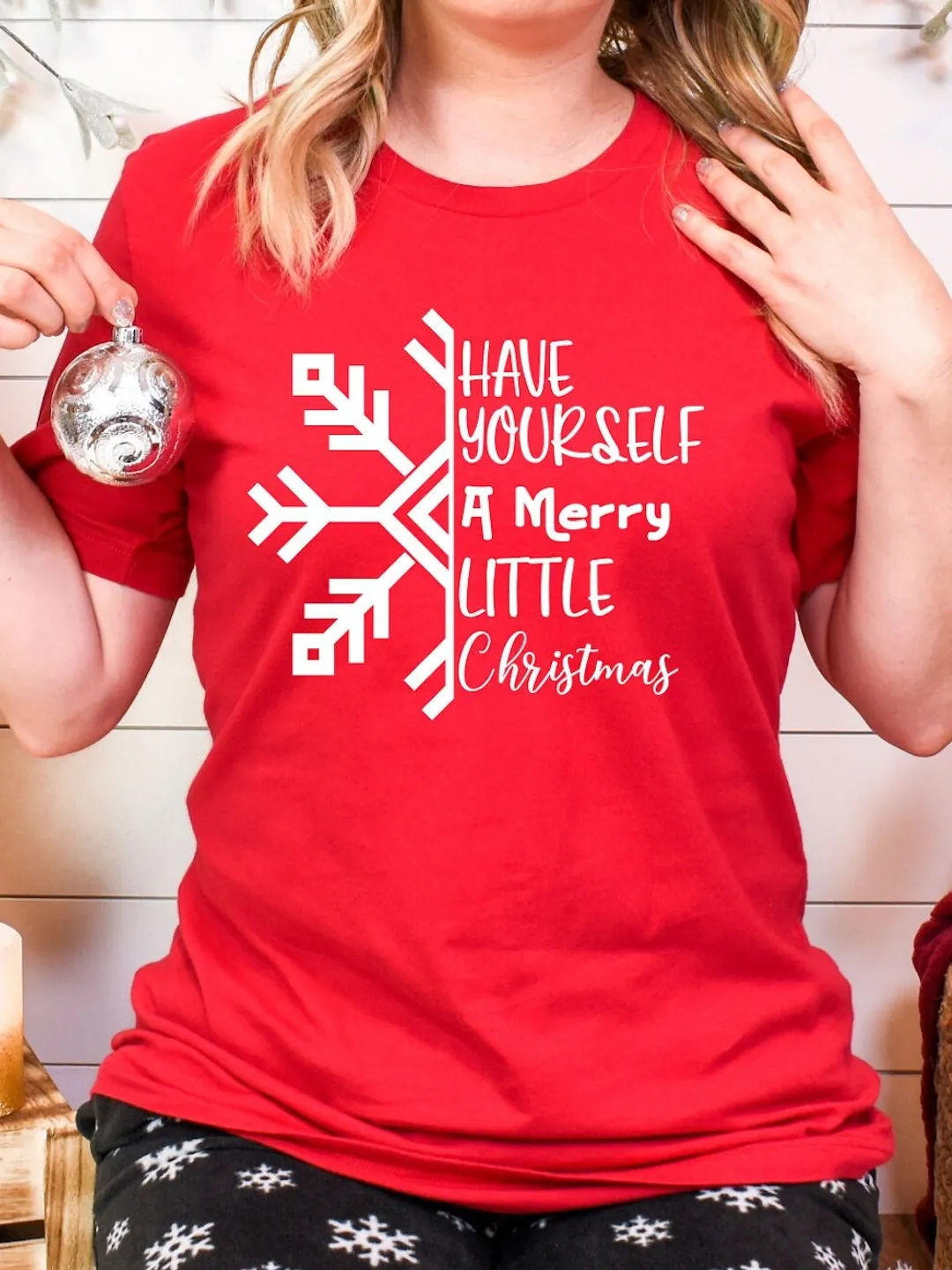 Have Yourself a Little Merry Christmas Tee, Christmas Shirt, Christmas Gift