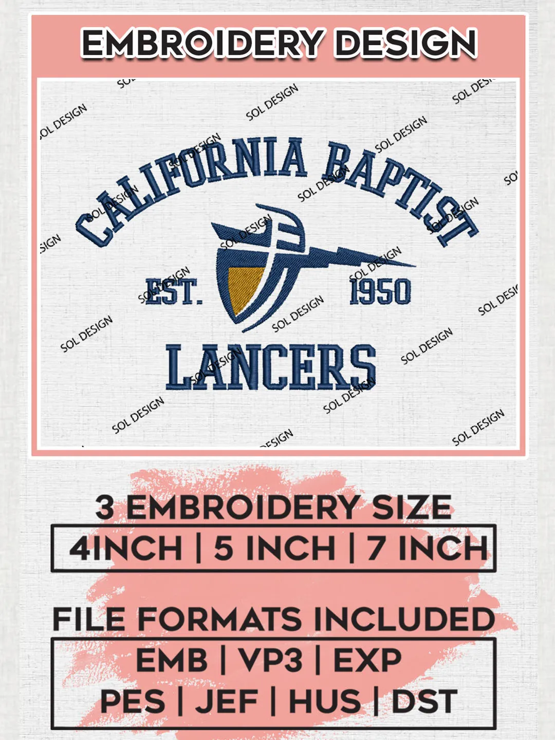 California Baptist Lancers Est 1950 Embroidery Designs, NCAA California Baptist Lancers Team Embroidery, NCAA Team Logo, 3 sizes, Machine embroidery Files, Digital Download