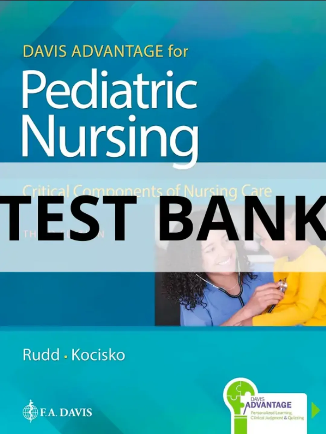 Test Bank For Davis Advantage MEDICAL SURGICAL NURSING 2ND EDITION