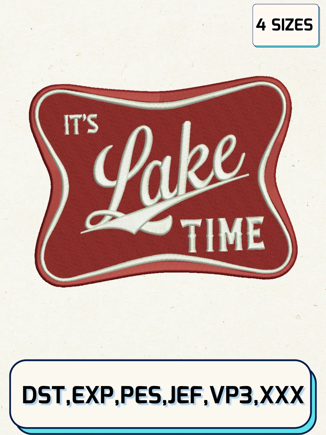 It’s Lake Time Embroidery Design Files, Summer Logos Embroidery Designs, Machine Embroidery Files, 4 Sizes