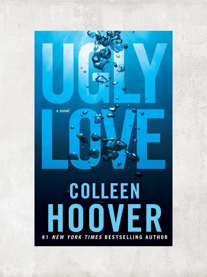 Ugly Love: A Novel / by Colleen Hoover / Digital Book
