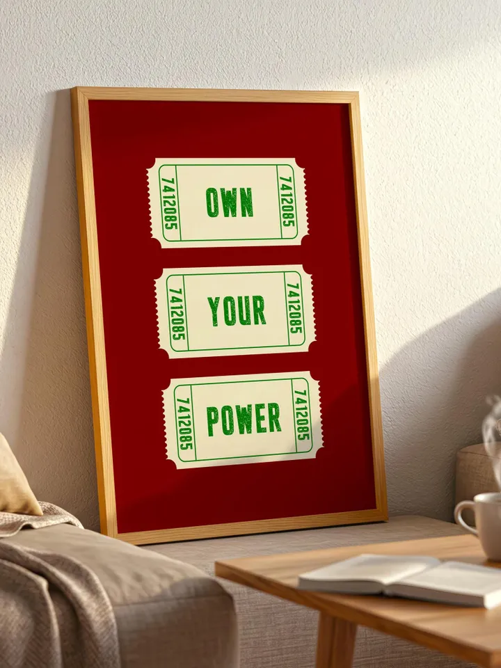 Own Your Power Bold Retro Ticket, Motivational Print, Empowerment Wall Art, Vintage Typography Poster, Personalized and Customizable Decor