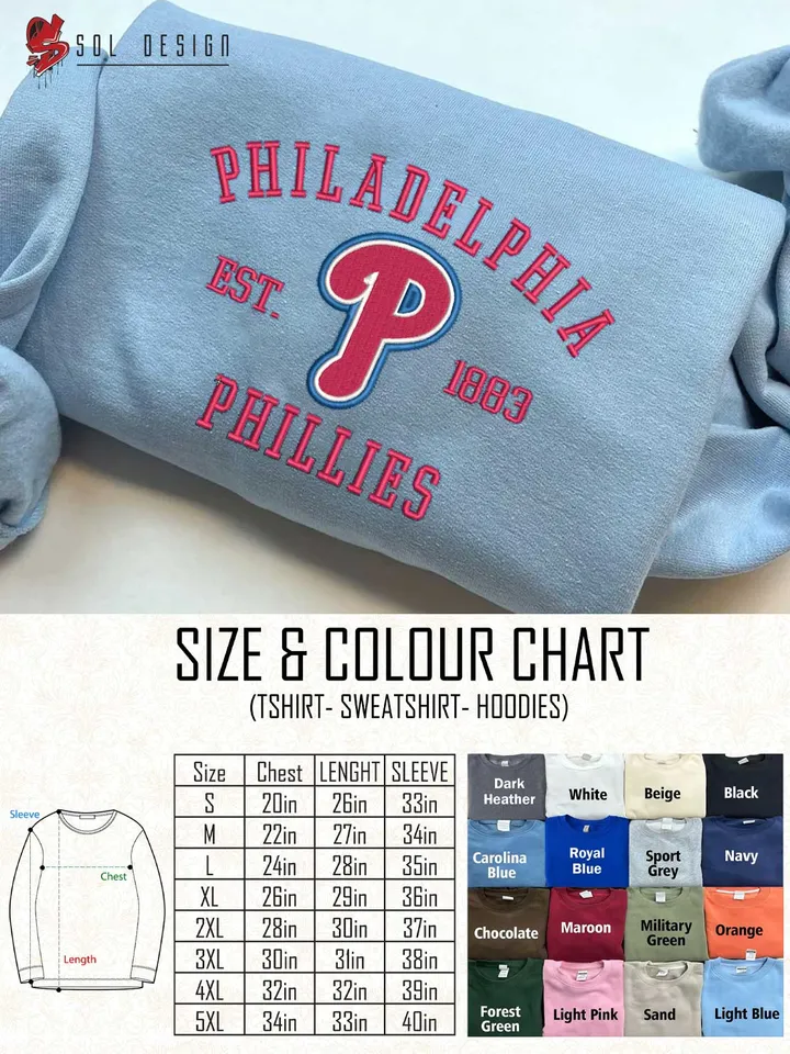 Philadelphia Phillies Est 1883 Embroidered Sweatshirt, MLB Embroidered Sweatshirt, MLB Philadelphia Phillies T Shirt, MLB Baseball Team Embroidered Hoodie, Unisex Crewneck, MLB Team Fan Gift Tee
