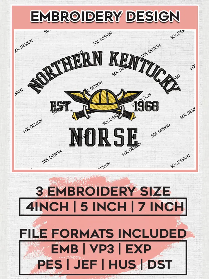Northern Kentucky Norse Est 1968 Embroidery Designs, NCAA Northern Kentucky Norse Team Embroidery, NCAA Team Logo, 3 sizes, Machine embroidery Files, Digital Download