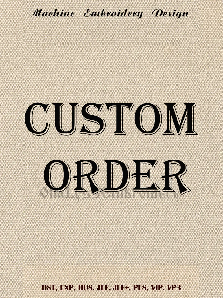 Custom order