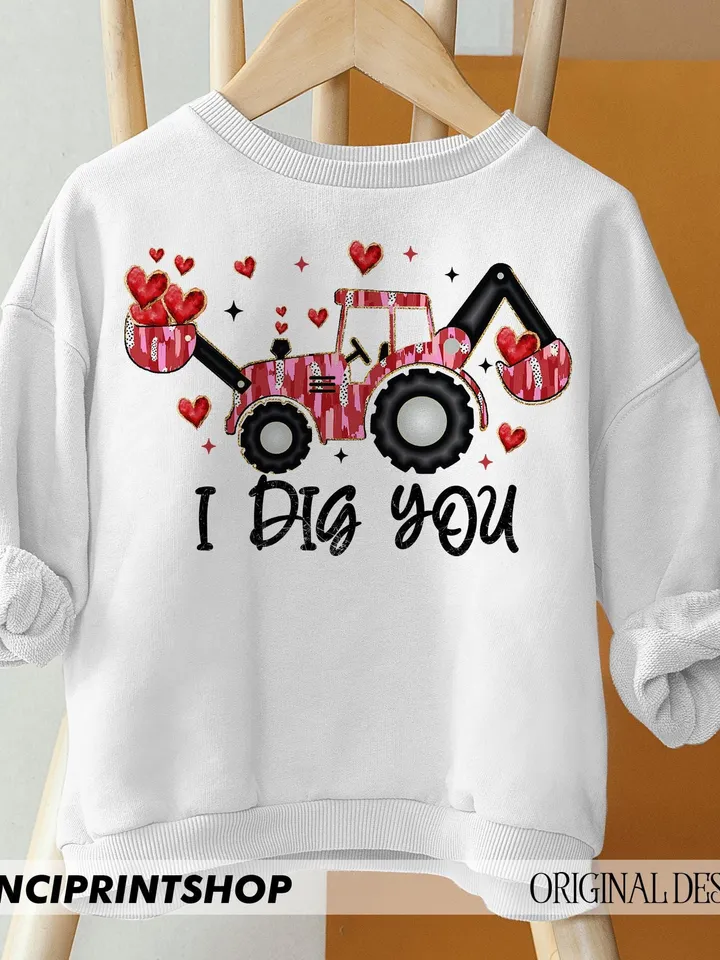 I Dig You Tractor Valentine PNG, Boys Valentines png, Valentine Sublimation Design for Boys T-Shirts, Kids Valentine png, Toddler boy png