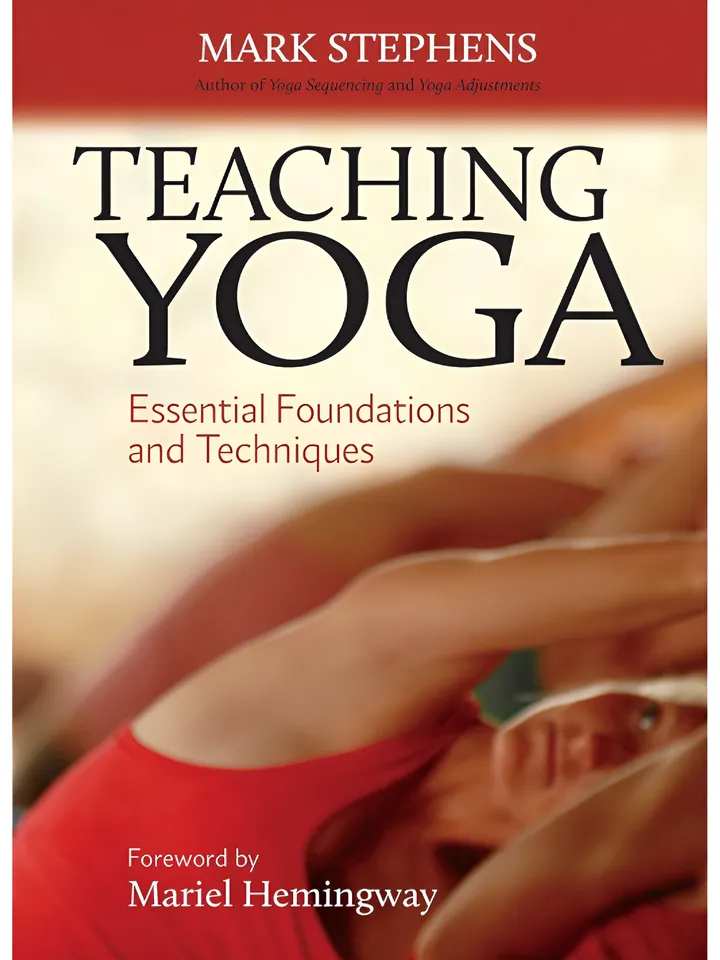 Teaching Yoga by Mark Stephens