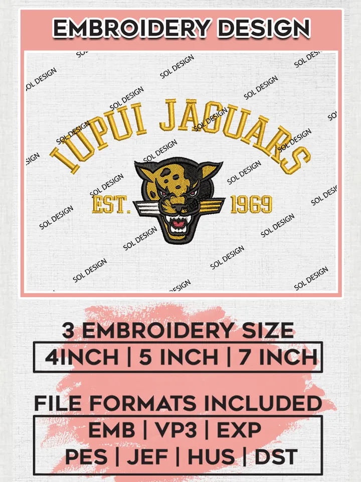 IUPUI Jaguars Est 1969 Embroidery Designs, NCAA IUPUI Jaguars Team Embroidery, NCAA Team Logo, 3 sizes, Machine embroidery Files, Digital Download