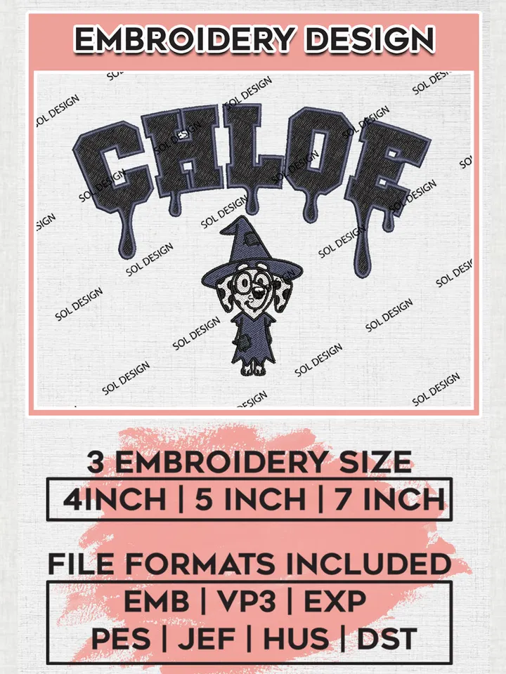 Halloween Chloe Dog Bluey Drop Blood Name Embroidery designs, Cute Halloween Machine embroidery designs, Bluey Character embroidery files, Trick Or Treat Machine Embroidery Digitized Pes Files, Digital Download