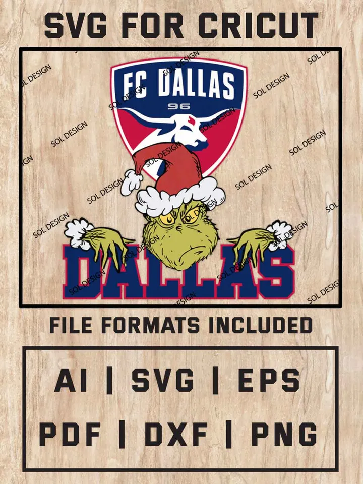 Grinch FC Dallas SVG, MLS SVG Design, MLS FC Dallas Logo SVG, MLS Dallas Cricut, Christmas Svg, Grinch svg, Digital Download