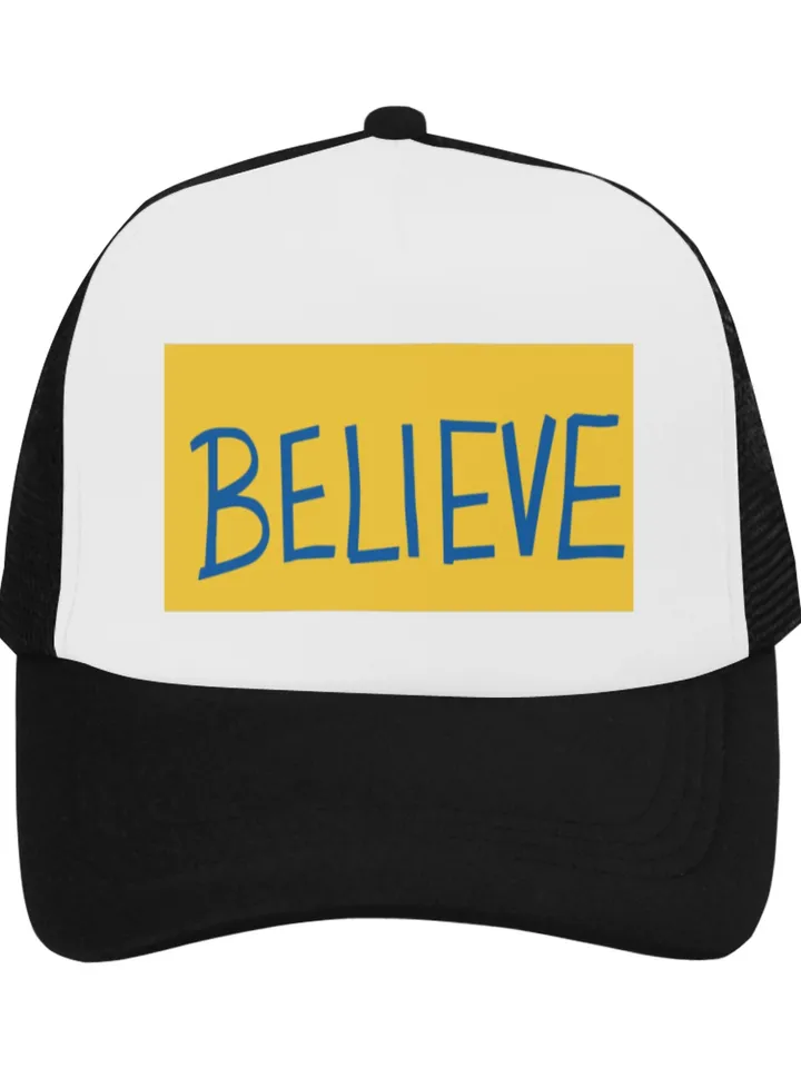 Believe Sign Trucker Hat