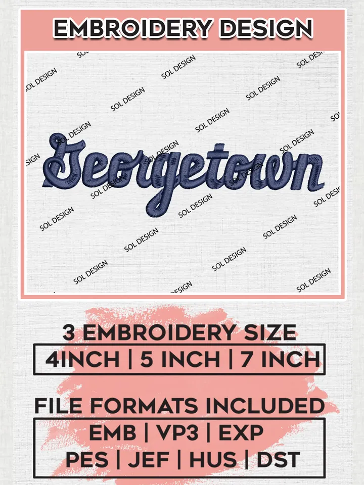 Georgetown College Team Word Logo Embroidery Design Files, NCAA Georgetown Hoyas Machine Embroidery, NCAA Teams, 3 sizes, NCAA Machine embroidery designs, Digital Download