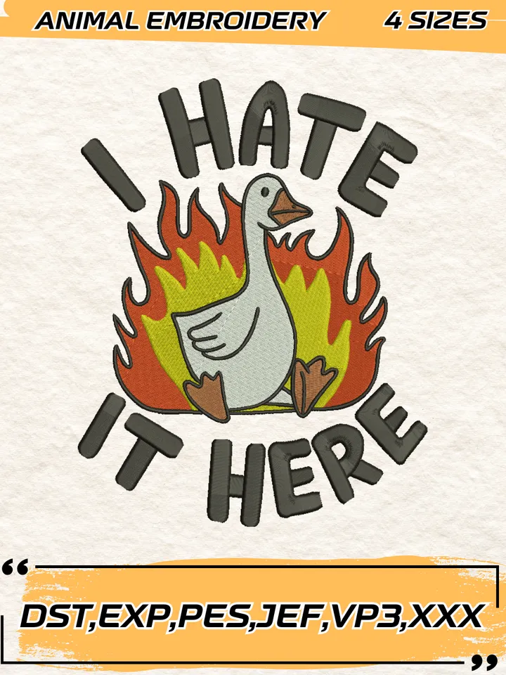 I Hate It Here Embroidery Design,Animal Embroidery Design,Silly Goose Design,4 Sizes,Digital Download