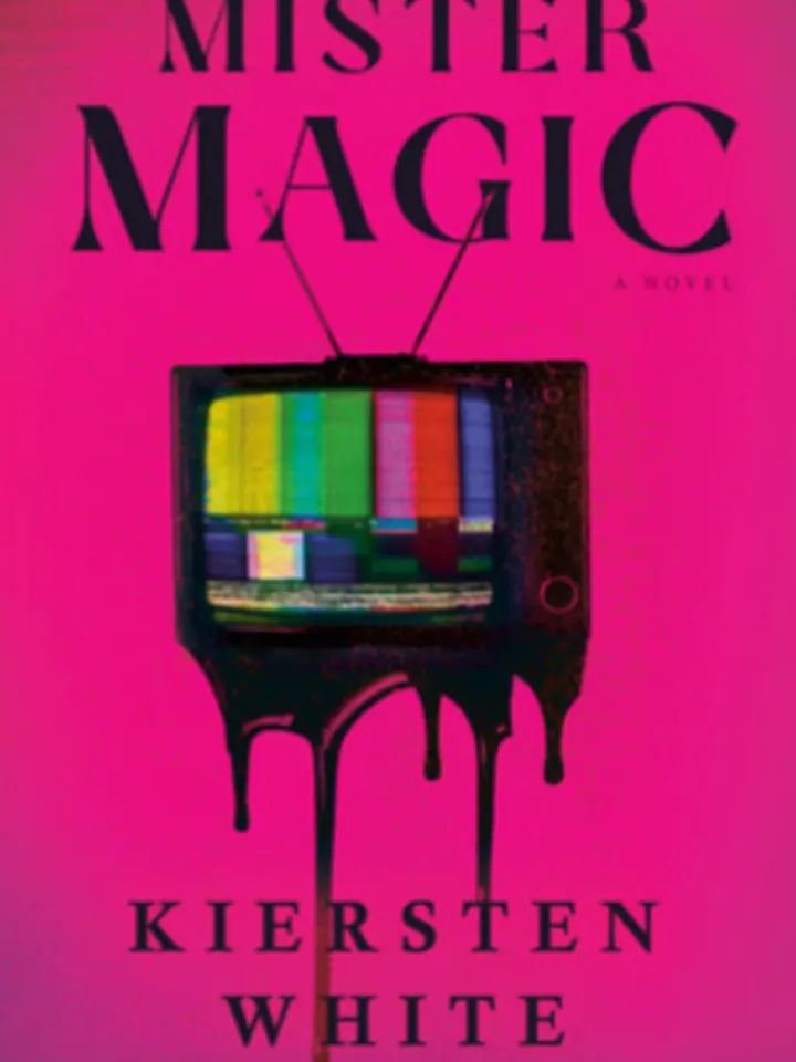 Mister Magic A Novel by Kiersten White