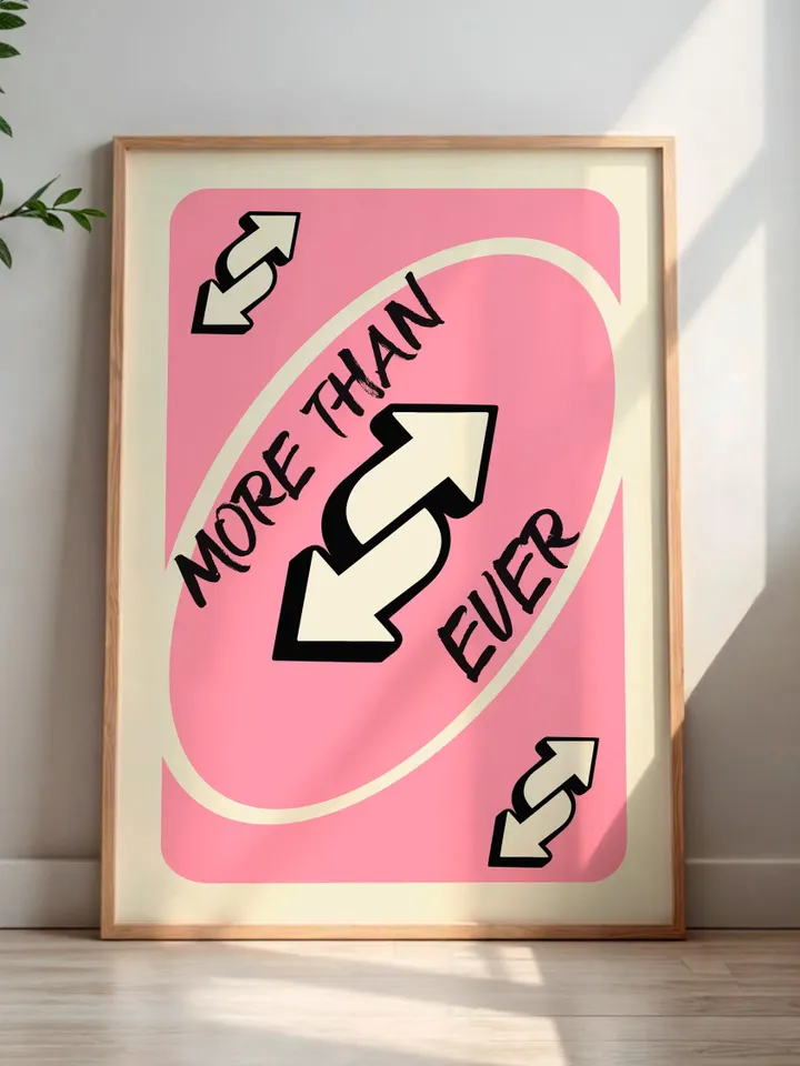 More Than Ever play Reverse Card Wall Art Funny Meme Poster Digital Download Pink Black Typography Pop Culture Print Game Room Meme Decor