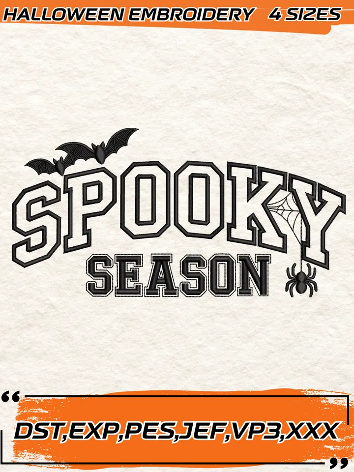 Spooky Season Embroidery Design,Halloween Embroidery Design,4 Sizes, Digital Download