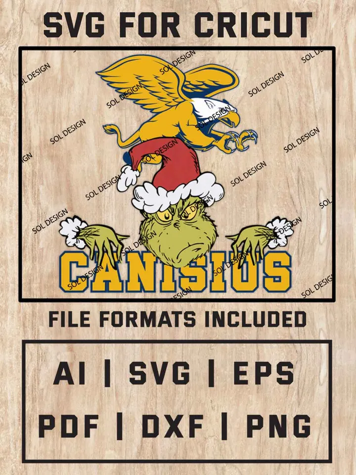 Grinch Canisius Golden Griffins SVG, NCAA College Team SVG Design, NCAA Canisius Golden Griffins SVG, NCAA Canisius Team Cricut, Christmas Svg, Grinch svg, Digital Download