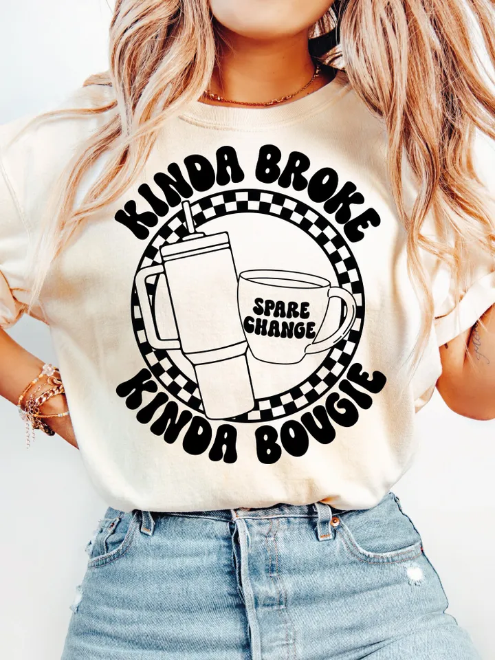 Kinda Broke Kinda Bougie Svg Png, Snarky Png, Sarcastic Png, Retro Png, Checkerboard Png, Coffee svg, Bougie svg, Boujee Stanly cut file