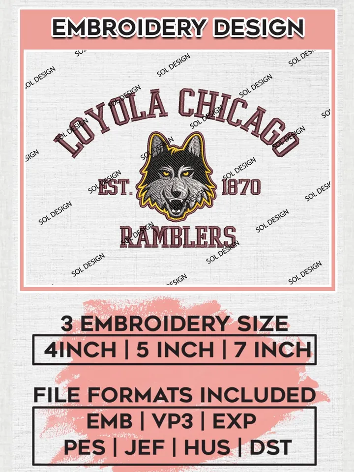 Loyola Chicago Ramblers Est 1870 Logo Embroidery Designs, NCAA Loyola Chicago Ramblers Team Embroidery, NCAA Team Logo, 3 sizes, Machine embroidery Files, Digital Download