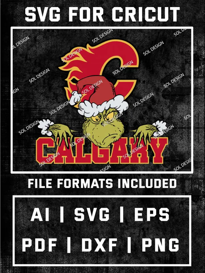 Grinch Calgary Flames SVG, NHL Logo SVG Design, NHL Calgary Flames SVG, NHL Flames Cricut, Christmas Svg, Grinch svg, Digital Download