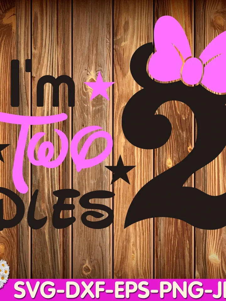 Oh Toodles, I'm TWO Mouse Birthday TWOdles 2nd  Second  Birthday Digital design Cricut svg dxf eps png ipg pdf cut file