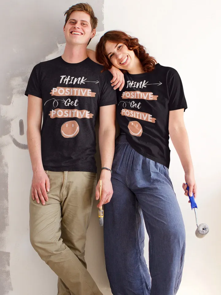 Think Positive | Get Positive | Unisex t-shirt | Inspirational Shirt | Self growth T-shirt | Motivation saying Tee