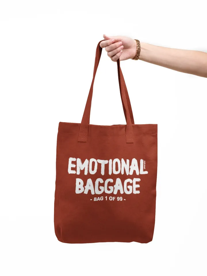 Emotional baggage tote bag in rust colour is a great emotional gift for her or him with a nice screenprinted quote